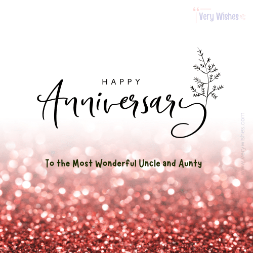 Anniversary quotes for uncle and aunty