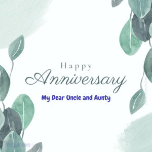 Anniversary Wishes for Uncle and Aunty - 265+ Best Wedding Wishes