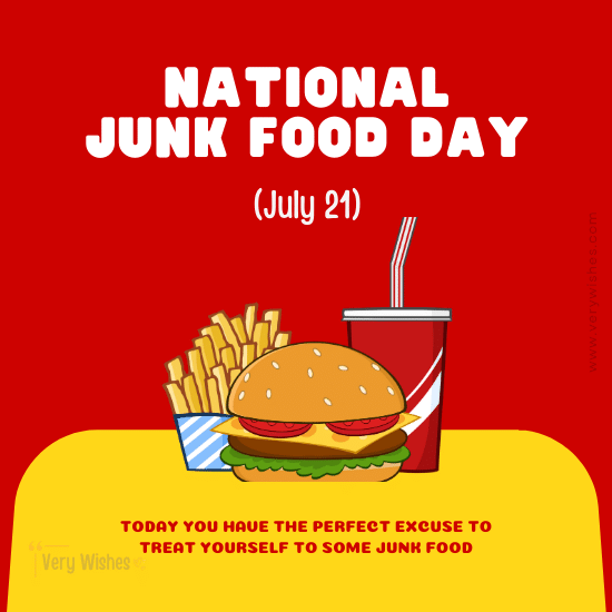 National Junk Food Day Wishes (July 21) - History, Fun Facts, How to Celebrate