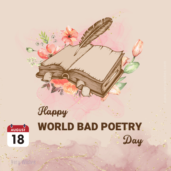 National Bad Poetry Day (Aug 18) Wishes - Unknown Facts, Hashtags, How to Celebrate