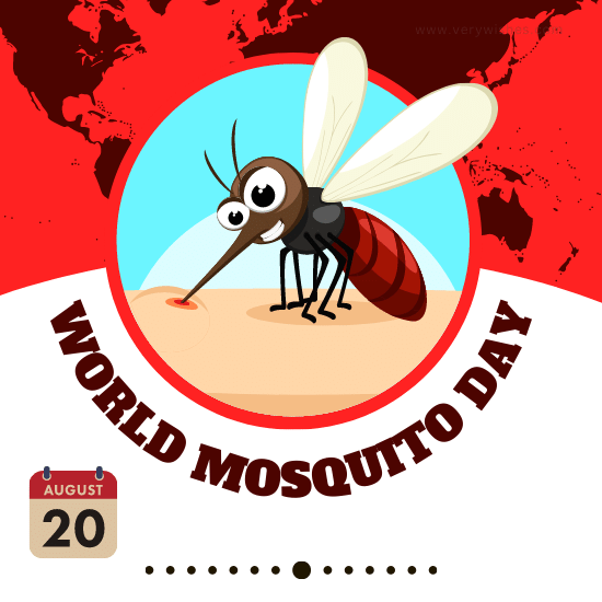 World Mosquito Day (Aug 20) Wishes - History, Quick Facts, Importance, Prevention