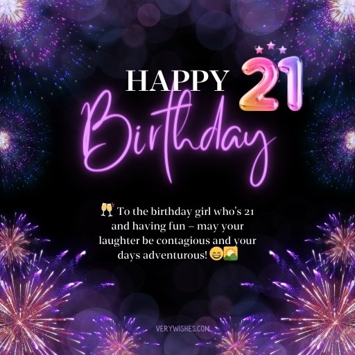 21st Birthday Wishes for a Girl