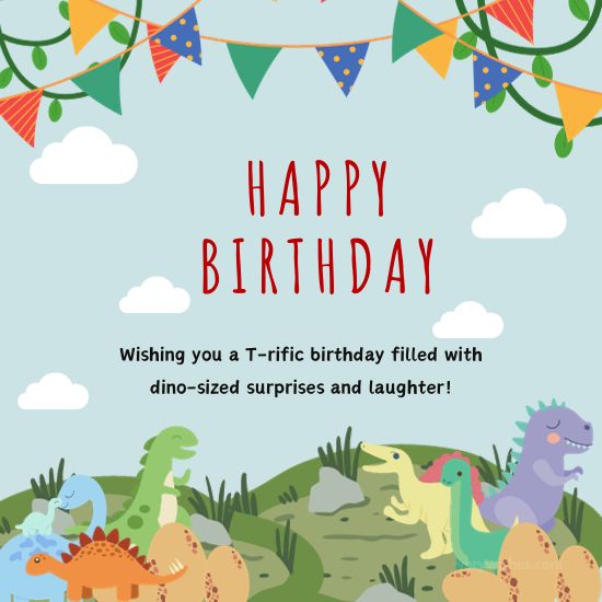 260+ Dinosaur Birthday Wishes & Images