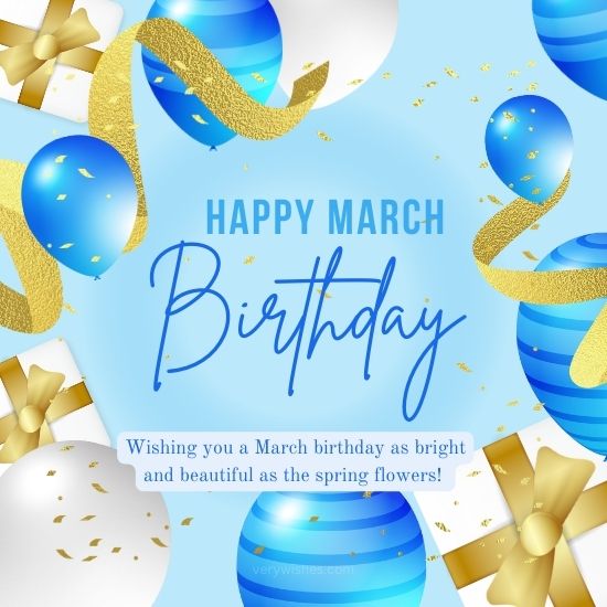 867+ Happy March Birthday Wishes, Messages, Quotes, Greetings