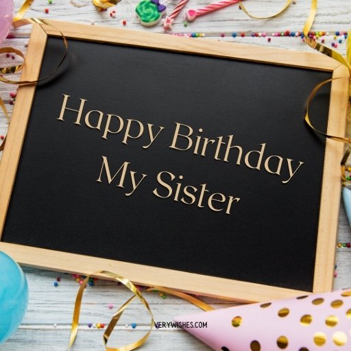 Happy Birthday Sister Images with Wishes
