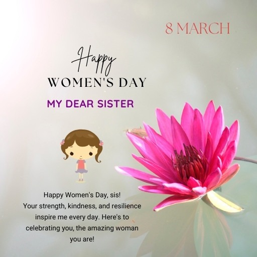 Happy Women's Day Wishes for Sister