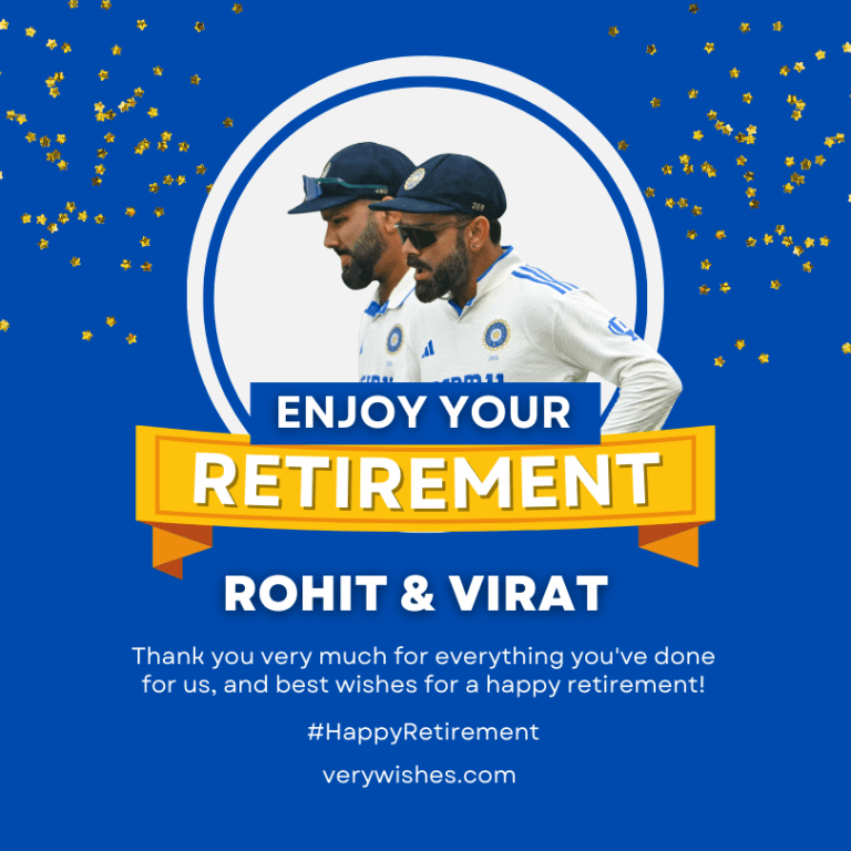 Happy Retirement Wishes for Virat Kohli & Rohit Sharma